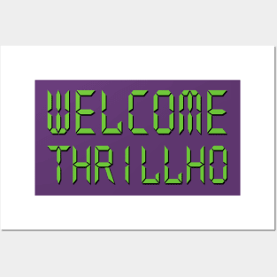 Welcome Thrillho Posters and Art